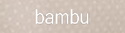 barbie-bambu